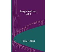 Joseph Andrews, Vol. 1