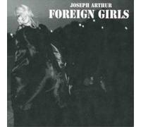 Joseph Arthur Foreign Girls (CD) Album (US IMPORT)