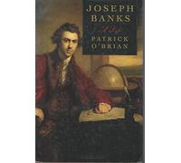Joseph Banks: A Life