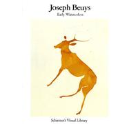 Joseph Beuys: Early Watercolors (Schirmer's Visual Library)