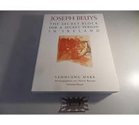 Joseph Beuys: the Secret Block for a Secret Person in Ireland