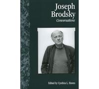 Joseph Brodsky: Conversations (Literary Conversations)