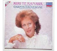 Joseph Canteloube : Kiri Te Kanawa : English Chamber Orchestra : Jeffrey Tate - DECCA - SXDL 7604: Kiri Te Kanawa - Canteloube - Chants D'Auvergne Vol. 1: Jeffrey Tate: LP