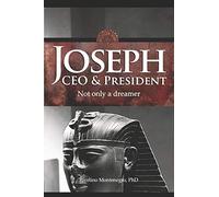 Joseph CEO & President. Not only a dreamer