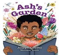 Joseph Coelho Ash's Garden Paperback Book Joseph Coelho Multicolor
