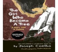 Joseph Coelho Girl Who Became a Tree Paperback Book Joseph Coelho Multicolor