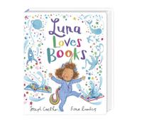 Joseph Coelho Luna Loves Books Board book Joseph Coelho Multicolor
