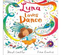 Joseph Coelho Luna Loves Dance Paperback Book Joseph Coelho Multicolor