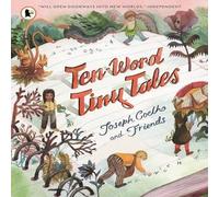 Joseph Coelho Ten-Word Tiny Tales Paperback Book Joseph Coelho Multicolor