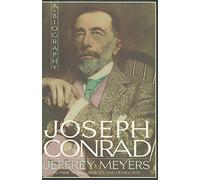 Joseph Conrad: A Biography