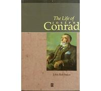 Joseph Conrad:a Critical Biography (Blackwell Critical Biographies)