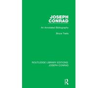Joseph Conrad : An Annotated Bibliography