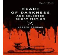 Joseph Conrad Heart of Darkness & Selected Short Fiction Paperback Book Joseph Conrad Multicolor