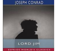 Joseph Conrad Lord Jim (Esprios Classics) Paperback Book Joseph Conrad Multicolor