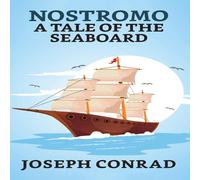 Joseph Conrad Nostromo : A Tale of The Seaboard Paperback Book Joseph Conrad Multicolor