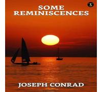 Joseph Conrad Some Reminiscence Paperback Book Joseph Conrad Multicolor
