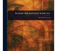 Joseph Conrad Some Reminiscences Paperback Book Joseph Conrad Multicolor