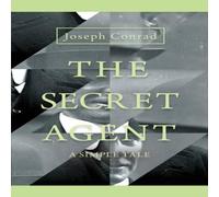 Joseph Conrad The Secret Agent - A Simple Tale Paperback Book Joseph Conrad Multicolor