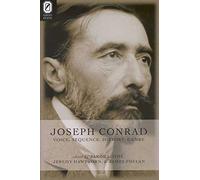 Joseph Conrad: Voice, Sequence, History, Genre (Theory and Interpretation of Narrative)