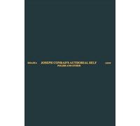 Joseph Conrad's Authorial Self: Polish and Other (Conrad: Eastern and Western Perspectives)