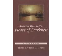 Joseph Conrad's Heart of Darkness : A Casebook (Casebo - Paperback NEW Moore, G