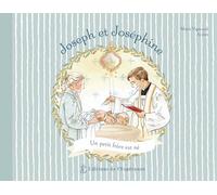 Joseph et Joséphine, un petit frère est né