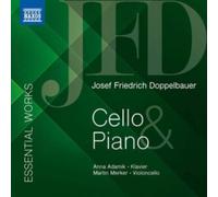 Joseph Friedrich Doppelbauer: Essential Works for Cello & Piano