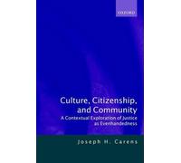 Joseph H. Carens Culture, Citizenship, and Community (Paperback)