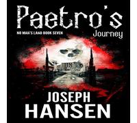Joseph Hansen Paetro's Journey: No Man's Land Book 7 Paperback Joseph Hansen Multicolor