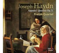 Joseph Haydn: Apponyi' Quartets, Op. 71