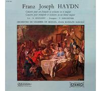 Joseph Haydn - B. Afanasiev*, T. Dokchitser*, Orchestre De Chambre De Moscou*, Rudolph Barchaï* - Concerto Pour Cor Français Et Orchestre En Ré Majeur / Concerto Pour Trompette Et Orchestre En Mi Bémol Majeur