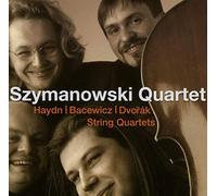 Joseph Haydn - Haydn, Bacewicz, Dvorak: String Quartets