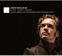 Joseph Haydn : Haydn/Lipatti/Mozart: Lignes Parallèles CD (2019) NEW