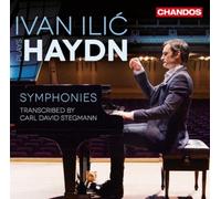 Joseph Haydn Ivan Ilic Plays Haydn: Symphonies Transcribed By C (CD) (US IMPORT)