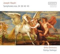 Orfeo Orchestra; Gyorgy Vashegyi - Joseph Haydn: Symphonies No's 24, 30, 42 & 43