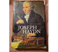 Joseph Haydn: Leben und Werk