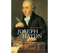 Joseph Haydn: Leben und Werk by Irmen New 9783412200206 Fast Free Shipping.