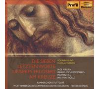Joseph Haydn - Seven Last Words Of Our Saviour, The (Nielsen, Hill, Holle)
