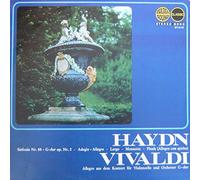 Joseph Haydn - Sinfonie Nr. 88 - G-Dur Op. Nr. 2 - Adagio - Allegro - Largo - Menuetto - Finale (Allegro Con Spirito) / Allegro Aus Dem Konzert Für Violoncello Und Orchester G-Dur [Vinyl LP]
