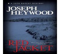 Joseph Heywood Red Jacket : A Lute Bapcat Mystery N/A Book Joseph Heywood Multicolor