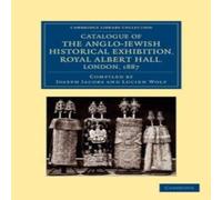 Joseph Jacobs Catalogue of the Anglo-Jewish Historical Exhibition, Royal Albert Joseph Jacobs Multicolor