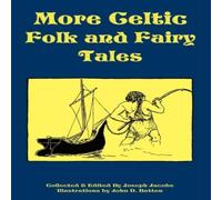 Joseph Jacobs More Celtic Folk & Fairy Tales Paperback Book Joseph Jacobs Multicolor