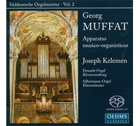 Joseph Kelemen - Georg Muffat: Apparatus Musico-Organisticus