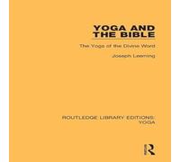 Joseph Leeming Yoga & the Bible Hardback Book Joseph Leeming Multicolor
