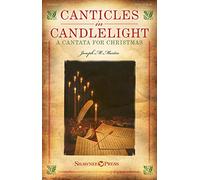 Joseph M. Martin-Canticles in Candlelight-Listening CD-Backing Tracks