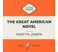 Joseph, Martyn - The Great American Novel