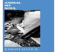 Joseph Matick Baba Books: Animal My Soul Paperback Joseph Matick Multicolor