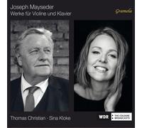 Joseph Mayseder: Works for Violin and Piano