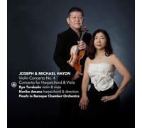 ハイドン兄弟の協奏曲集 / 天野乃里子、寺神戸亮 (Joseph & Michael Haydn : Concertos / Noriko Amano, Ryo Terakado) [CD] [Import] [日本語帯・解説付]