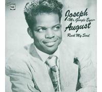 Joseph 'Mr. Google Eyes' August - Rock My Soul [Vinyl]